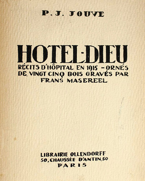 Pierre-Jean Jouve | Hotel dieu